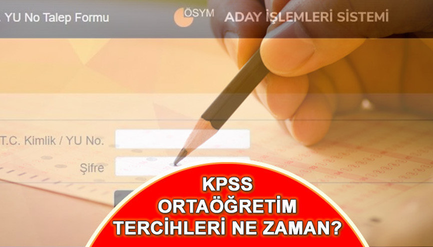 KPSS ORTAÖĞRETİM TERCİH TARİHİ 2024: Ortaöğretim KPSS tercihleri ne zaman, ÖSYM takvimi açıklandı mı KPSS ORTAÖĞRETİM TERCİH TARİHİ 2024: Ortaöğretim KPSS tercihleri ne zaman, ÖSYM takvimi açıklandı mı