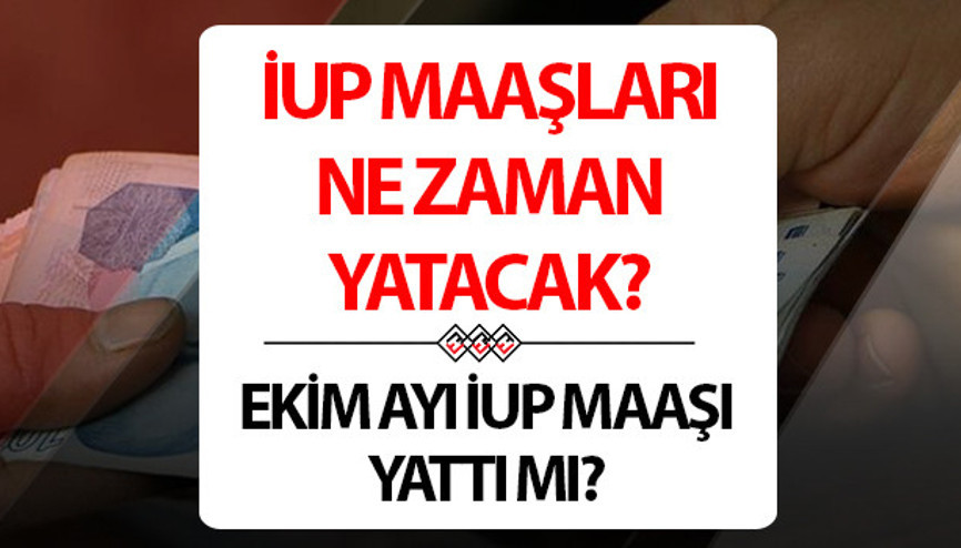İUP MAAŞLARI NE ZAMAN YATACAK 2024 (21 Ekim) || İşgücü Uyum Programı (İUP) maaşı yattı mı İşte İUP-TYP maaş ödeme tarihi bilgisi İUP MAAŞLARI NE ZAMAN YATACAK 2024 (21 Ekim) || İşgücü Uyum Programı (İUP) maaşı yattı mı İşte İUP-TYP maaş ödeme tarihi bilgisi