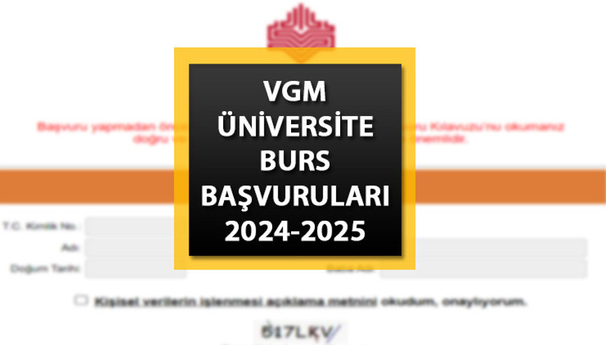 VGM yükseköğretim (lisans ön-lisans) burs başvuruları... VGM burs sonuçları ne zaman açıklanacak VGM üniversite burs başvuruları nasıl, nereden yapılır