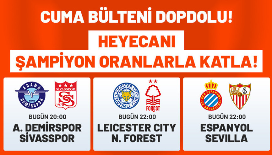 Futbolda cuma günü dopdolu 3 maç, büyük heyecan ve dev oranlar... Futbolda cuma günü dopdolu 3 maç, büyük heyecan ve dev oranlar...