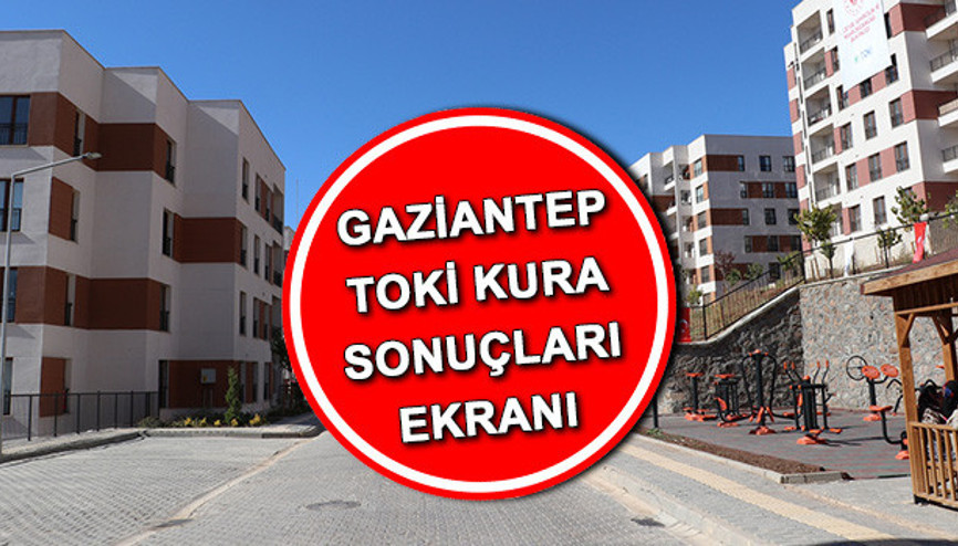 GAZİANTEP TOKİ KURA SONUÇLARI SORGULAMA EKRANI (İSİM LİSTESİ) 26 EKİM 2024 | Gaziantep TOKİ deprem konutları AFAD hak sahipliği kura sonuçları açıklandı mı, nasıl öğrenilir GAZİANTEP TOKİ KURA SONUÇLARI SORGULAMA EKRANI (İSİM LİSTESİ) 26 EKİM 2024 | Gaziantep TOKİ deprem konutları AFAD hak sahipliği kura sonuçları açıklandı mı, nasıl öğrenilir
