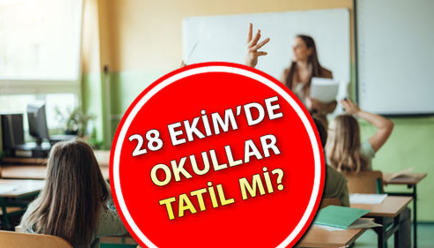 BUGÜN OKUL VAR MI (28 EKİM PAZARTESİ) OKULLAR TATİL Mİ, YARIM GÜN MÜ, KAÇ DERS MEB tatil takvimi belli oldu 28 Ekim Pazartesi günü okullar tatil mi, açık mı BUGÜN OKUL VAR MI (28 EKİM PAZARTESİ) OKULLAR TATİL Mİ, YARIM GÜN MÜ, KAÇ DERS MEB tatil takvimi belli oldu 28 Ekim Pazartesi günü okullar tatil mi, açık mı