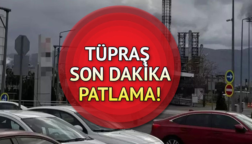 SON DAKİKA TÜPRAŞ PATLAMA HABERLERİ || Tüpraş patlaması nerede, nasıl oldu Kocaeli Tüpraş patlama son durum