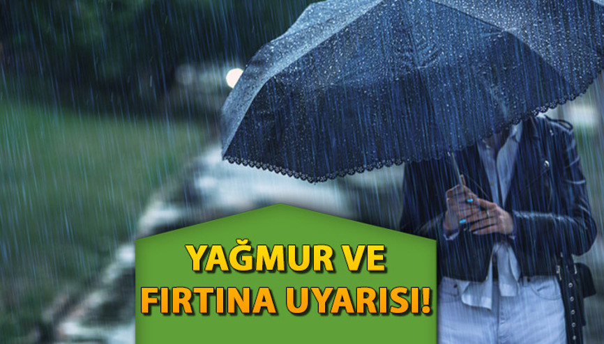 Meteorolojiden yağmur ve fırtına uyarısı geldi 17 Kasım Pazar bugün hava durumu nasıl Ankara, İzmir ve İstanbula yağmur yağacak mı