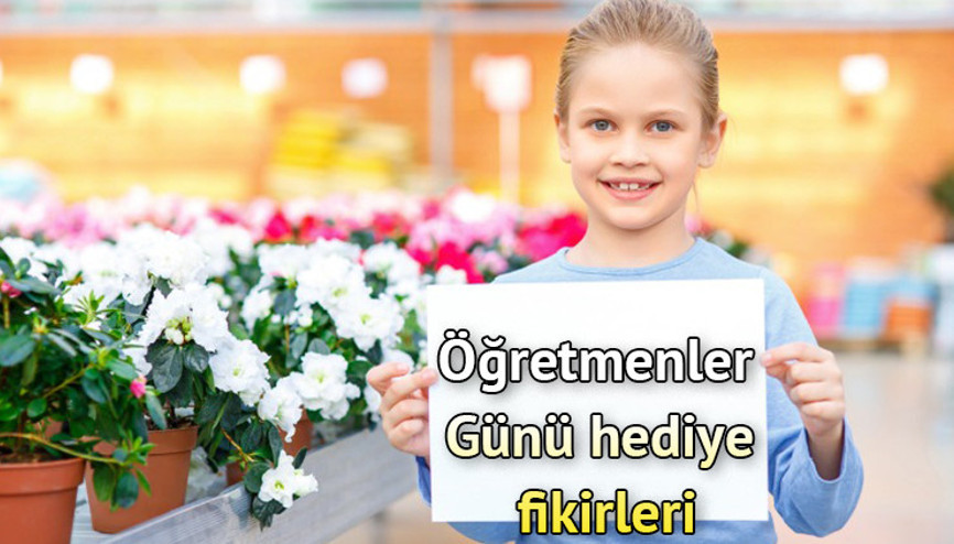 Öğretmenler Günü hediyesi ne alınır Erkek, Kadın öğretmene en güzel, el yapımı, uygun bütçeli Öğretmenler Günü hediye fikirleri ve önerileri