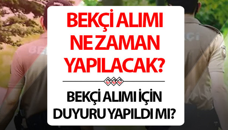 BEKÇİ ALIMI BAŞVURU EKRANI 2024: Bekçilik başvurusu nereden, ne zaman ve nasıl yapılacak Bekçi alımı şartları neler