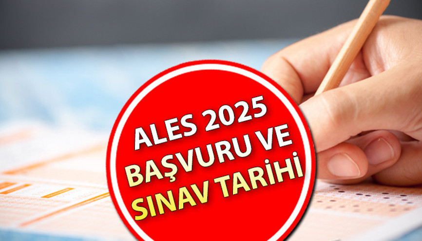 ALES/1 ne zaman ÖSYM sınav takvimi: 2025 ALES başvuru ve sınav tarihi ALES/1 ne zaman ÖSYM sınav takvimi: 2025 ALES başvuru ve sınav tarihi