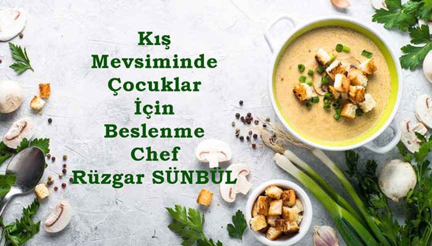 Kış aylarında çocuklar için beslenme tüyoları