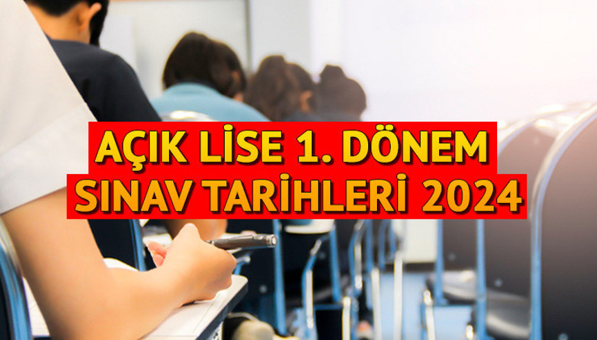 AÇIK ÖĞRETİM LİSESİ SINAV GÜNÜ VE SAATLERİ 2024 (MEB SINAV TAKVİMİ) || AÖL 1. Dönem sınavları ne zaman, hangi gün, Aralıkın kaçında Açık lise sınav giriş belgesi yayınlandı mı
