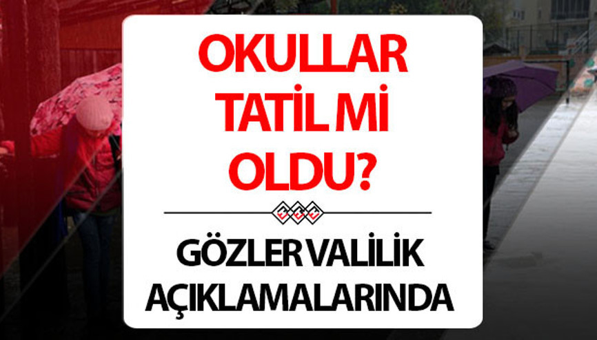 Bugün okullar tatil mi 3 Aralık Salı 2024 son dakika | Bugün Antalya ve Muğlada okullar tatil edildi mi, okul var mı Gözler valiliklerin eğitim öğretime tatil açıklamasında