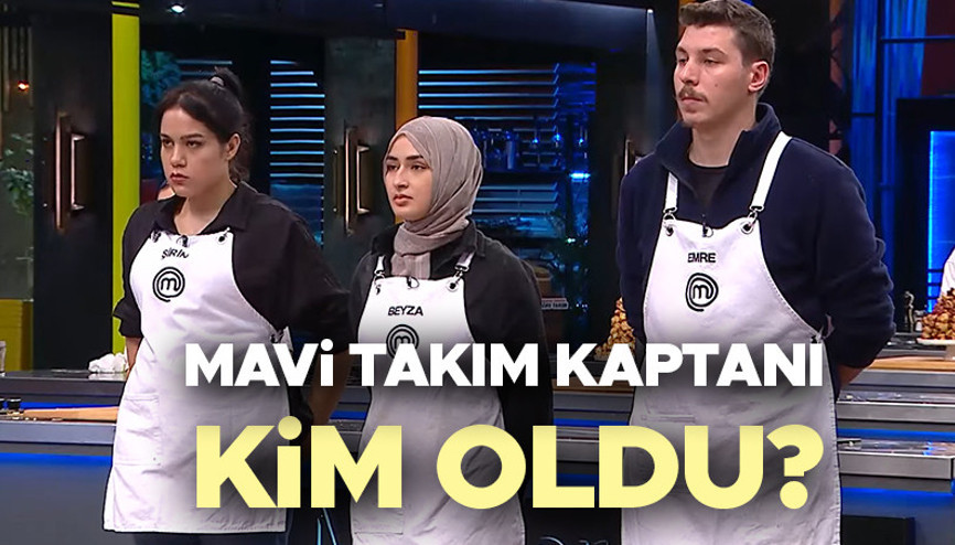 MASTERCHEF KAPTAN KİM OLDU 2 ARALIK 2024 PAZARTESİ Dün akşam MasterChef son bölümde mavi takım kaptanı kim seçildi, kaptanlar düellosunu kim kazandı İşte kırmızı ve mavi takım kaptanları