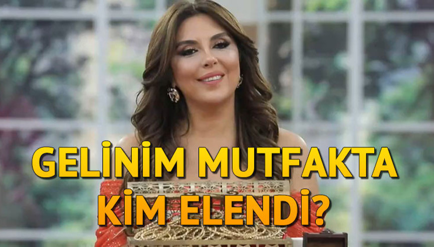 GELİNİM MUTFAKTA KİM ELENDİ, BİLEZİKLERİ KİM ALDI Gelinim Mutfakta puan durumu (toplam) 6 Aralık 2024