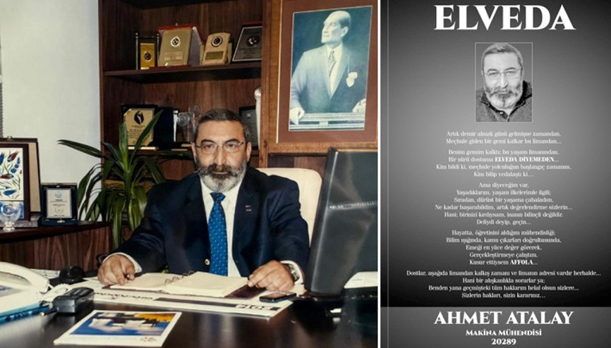 TMMOB Makine Mühendisleri Odası Kurucu Başkanı Ahmet Atalay hayatını kaybetti 5 yıl önce yazdığı veda mektubu, ölüm ilanı oldu