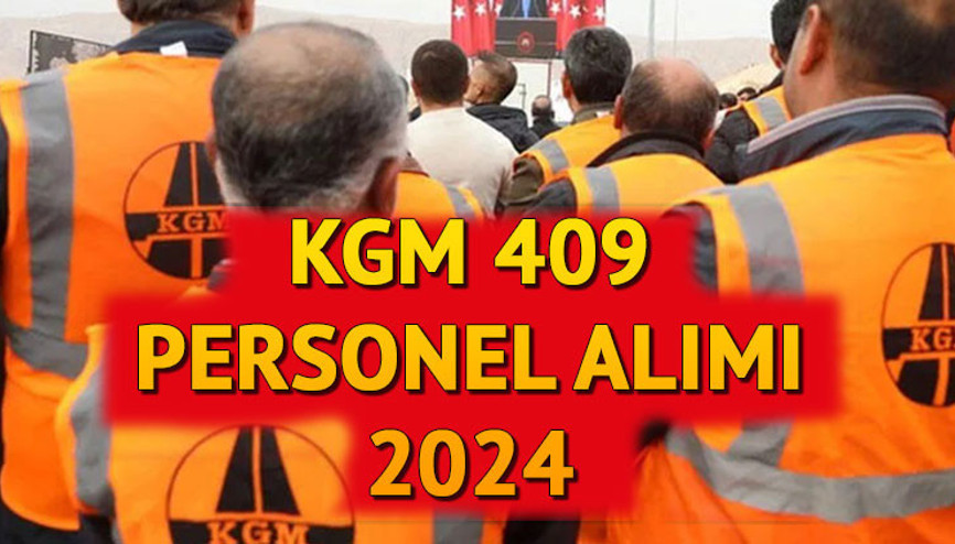 KGM işçi alımı başvuru tarihleri 2024: Karayolları Genel Müdürlüğü KGM 409 personel alımı ne zaman, başvuru şartları neler KGM işçi alımı başvuru tarihleri 2024: Karayolları Genel Müdürlüğü KGM 409 personel alımı ne zaman, başvuru şartları neler