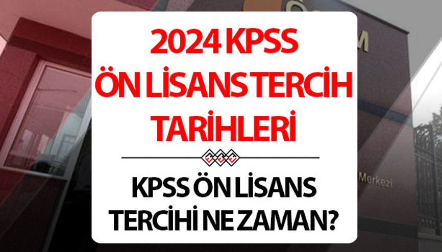 KPSS ÖNLİSANS TERCİHLERİ NE ZAMAN 2024 | ÖSYM KPSS önlisans tercih kılavuzu yayınlandı mı, atama puanı belli oldu mu İşte önlisans KPSS tercih tarihi son durum