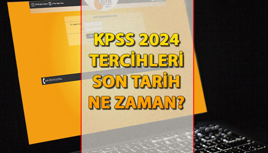 KPSS TERCİH SONUÇLARI 2024 || KPSS Tercih sonuçları ne zaman açıklanacak KPSS tercihleri son tarih ne zaman KPSS TERCİH SONUÇLARI 2024 || KPSS Tercih sonuçları ne zaman açıklanacak KPSS tercihleri son tarih ne zaman