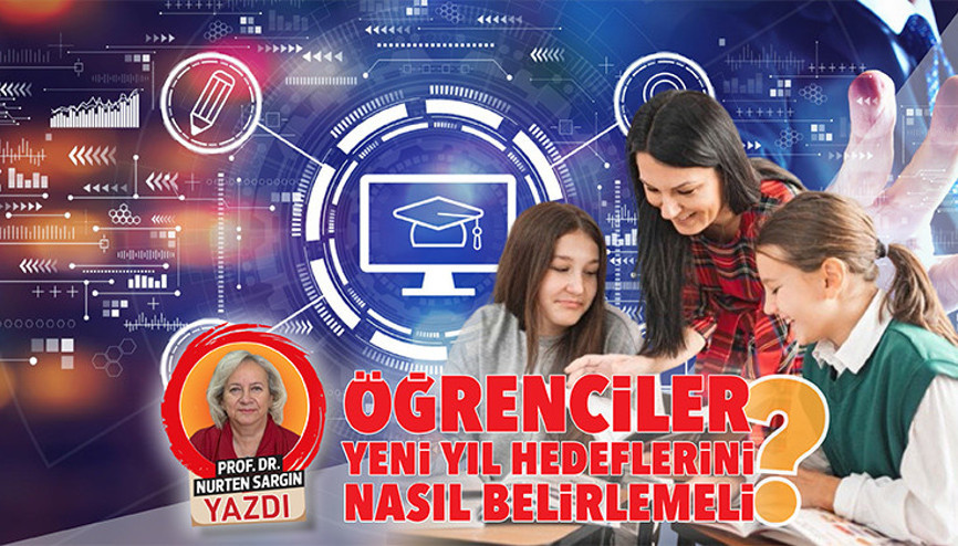 Öğrenciler yeni yıl hedeflerini nasıl belirlemeli