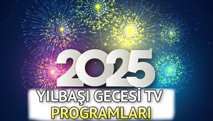 YILBAŞI TV PROGRAMLARI - YAYIN AKIŞI 31 ARALIK 2024 📺|| Yılbaşı gecesi tvde neler var Bu akşam televizyonda hangi programlar var, saat kaçta İşte, Kanal D, Star TV, SHOW TV, NOW TV, ATV, TRT 1, TV8 Yılbaşı özel programları YILBAŞI TV PROGRAMLARI - YAYIN AKIŞI 31 ARALIK 2024 📺|| Yılbaşı gecesi tvde neler var Bu akşam televizyonda hangi programlar var, saat kaçta İşte, Kanal D, Star TV, SHOW TV, NOW TV, ATV, TRT 1, TV8 Yılbaşı özel programları