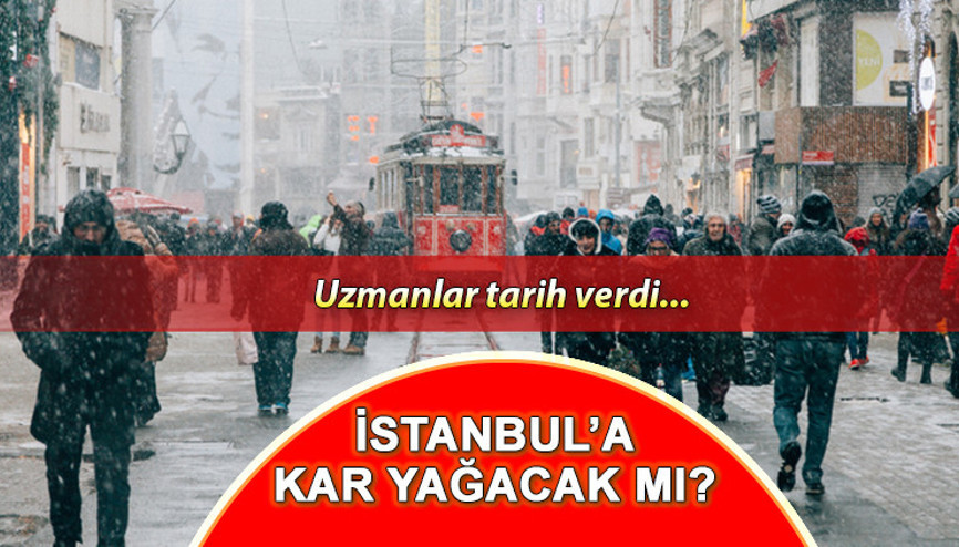 KAR KAPIDA İstanbula kar yağacak mı İstanbula ne zaman kar yağacak Uzman isim tarih verdi İşte beklenen kar tarihi
