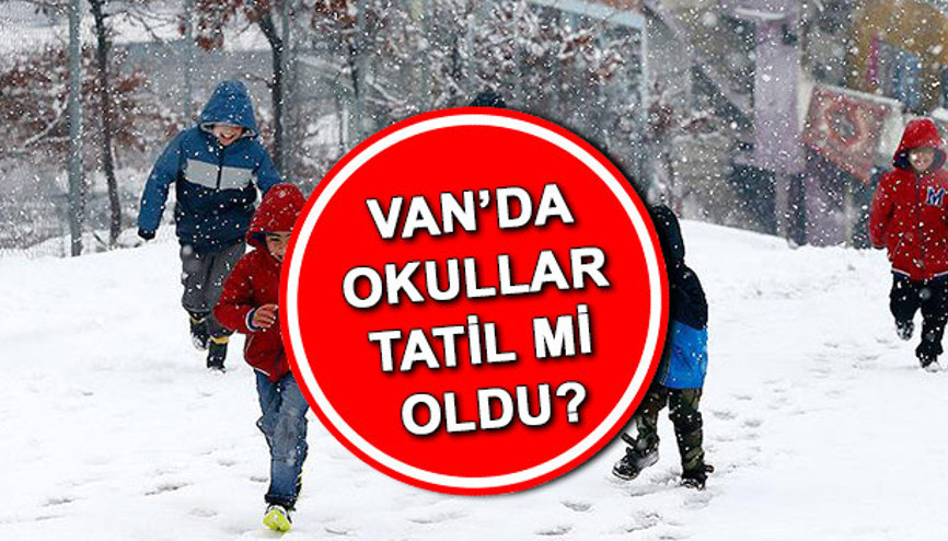 BUGÜN OKULLAR TATİL Mİ 7 OCAK 2025 SALI SON DAKİKA || Vanda bugün okullar tatil edildi mi, okul var mı, valilik açıklaması geldi mi İşte kar tatili haberleri
