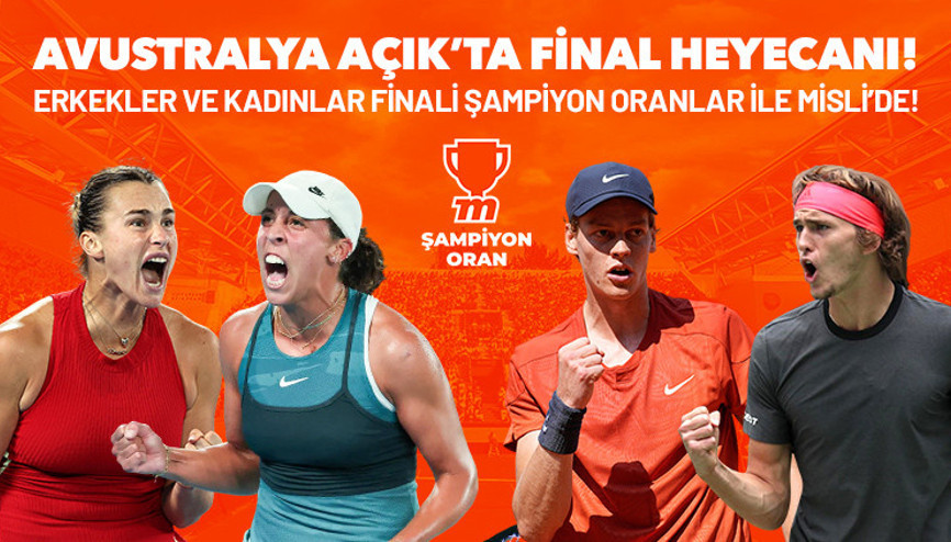 Avustralya Açık’ta Final Heyecanı Erkekler ve Kadınlar Finali Şampiyon Oranlar ile Misli’de Avustralya Açık’ta Final Heyecanı Erkekler ve Kadınlar Finali Şampiyon Oranlar ile Misli’de