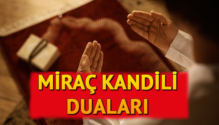 MİRAÇ KANDİLİ DUASI (TÜRKÇE ARAPÇA OKUNUŞU) || Kandilde nasıl dua edilir Miraç Kandilinde hangi dua okunur Miraç Kandilinde okunacak sureler ve dualar