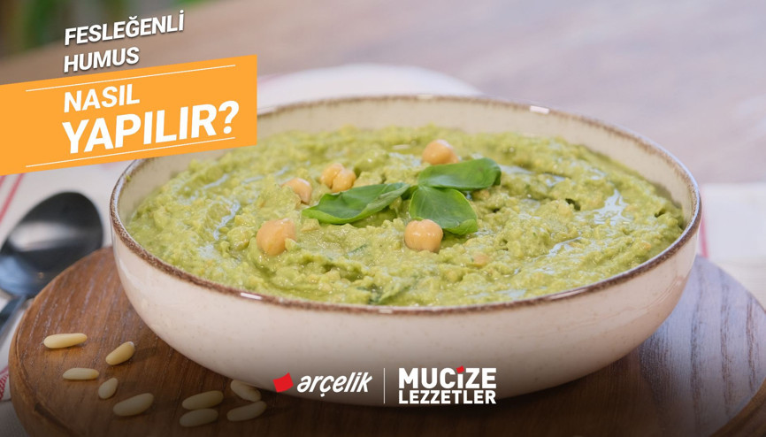 Fesleğenli humus tarifi | Mucize Lezzetler