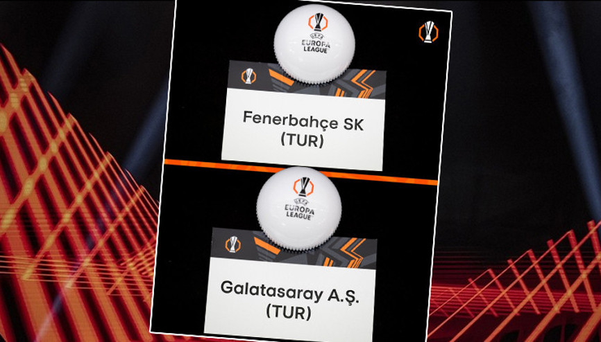 UEFA Avrupa Liginde kura çekimi yapıldı Fenerbahçe ve Galatasarayın rakipleri belli oldu