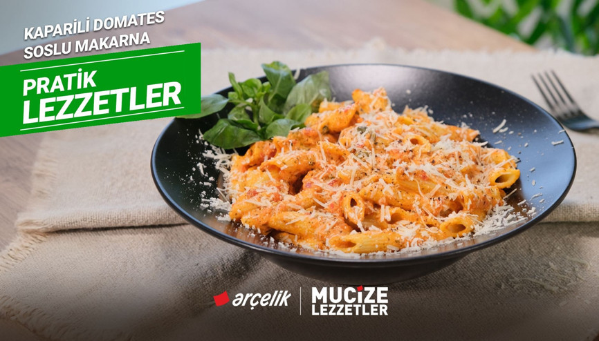 Kaparili domates soslu makarna tarifi | Mucize Lezzetler