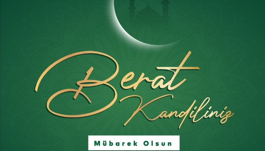 BERAT KANDİLİ NEDİR, NE OLDU Berat ne demek, anlamı ne İşte, Berat Gecesi anlamı ve önemi BERAT KANDİLİ NEDİR, NE OLDU Berat ne demek, anlamı ne İşte, Berat Gecesi anlamı ve önemi