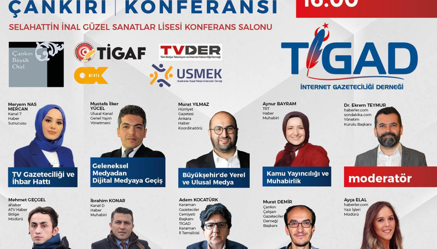 TİGAD 100’den fazla gazeteciyi Çankırı’da buluşturuyor