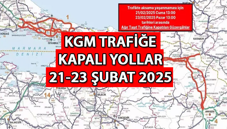 KAPALI YOLLAR LİSTESİ 22-23 ŞUBAT / KGM YOL DURUMU SORGULAMA EKRANI || Kar nedeniyle yollar kapalı mı, hangi yollar trafiğe kapalı, ne zaman açılacak Bu yollara girişler yasak olacak KAPALI YOLLAR LİSTESİ 22-23 ŞUBAT / KGM YOL DURUMU SORGULAMA EKRANI || Kar nedeniyle yollar kapalı mı, hangi yollar trafiğe kapalı, ne zaman açılacak Bu yollara girişler yasak olacak