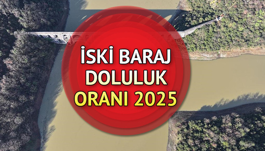 İSKİ BARAJ DOLULUK ORANI 2025 SON DAKİKA (24 ŞUBAT GÜNCEL) || İstanbul baraj doluluk oranı Ömerli, Istrancalar, Alibey son durum nedir, baraj doluluk oranları yüzde kaç oldu