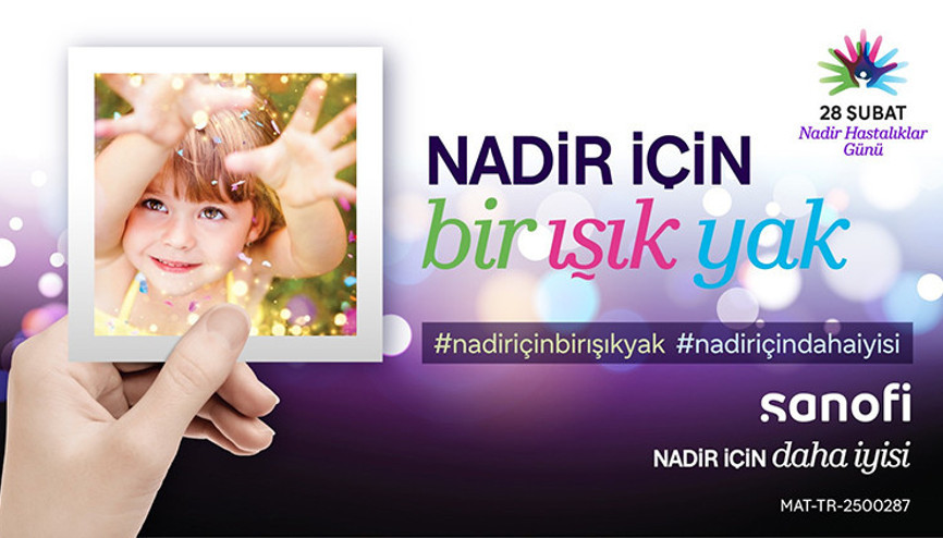 Sanofi ile Nadir İçin Bir Işık Yak