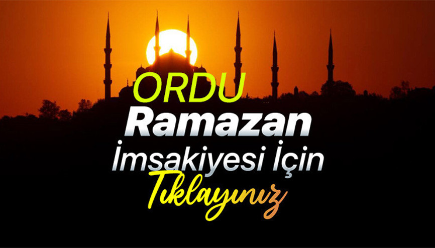 ORDU İLK SAHUR (İMSAK) VE İFTAR VAKTİ İMSAKİYESİ 2025 || 1 Mart Ordu iftar ve sahur saat kaçta yapılacak Ordu iftar ve sahur saatleri 2025