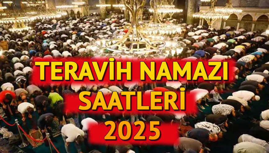 TERAVİH NAMAZI SAATLERİ 1 MART 2025 İL İL (Diyanet İmsakiyesi) || Bu akşam teravih namazı ne zaman 2025, hangi ilde teravih namazı saat kaçta kılınacak İstanbul, Ankara, Bursa, İzmir teravih namazı saatleri 2025