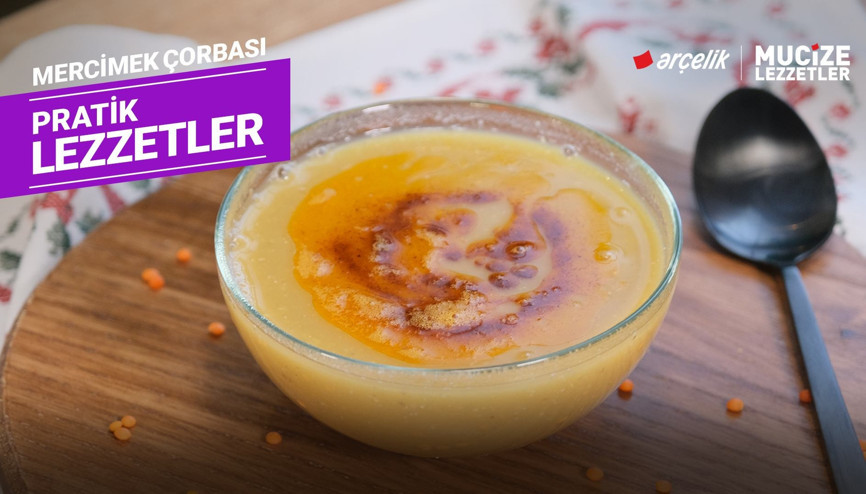 Mercimek çorbası tarifi | Mucize Lezzetler
