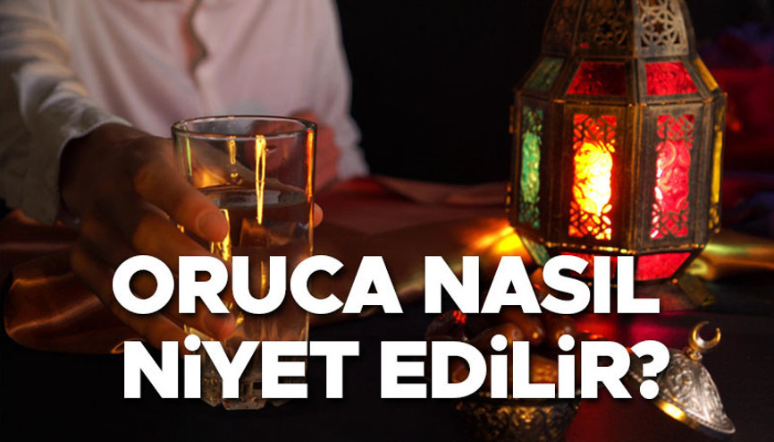 ORUCA NASIL NİYET EDİLİR (DİYANET AÇIKLAMASI) | Oruca ne zaman niyet edilir, Ramazan orucu niyet etmeden tutulur mu İşte oruca niyet etmenin dini hükmü ORUCA NASIL NİYET EDİLİR (DİYANET AÇIKLAMASI) | Oruca ne zaman niyet edilir, Ramazan orucu niyet etmeden tutulur mu İşte oruca niyet etmenin dini hükmü