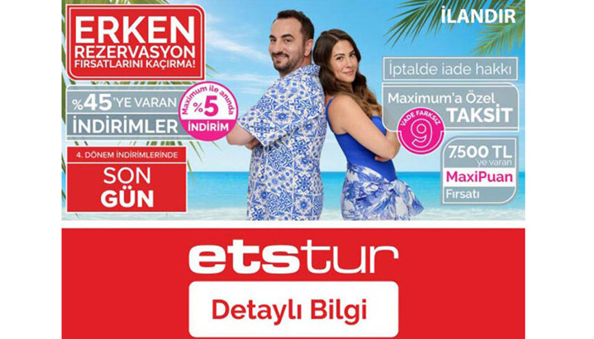 ETS ile erken rezervasyon fırsatlarını kaçırma