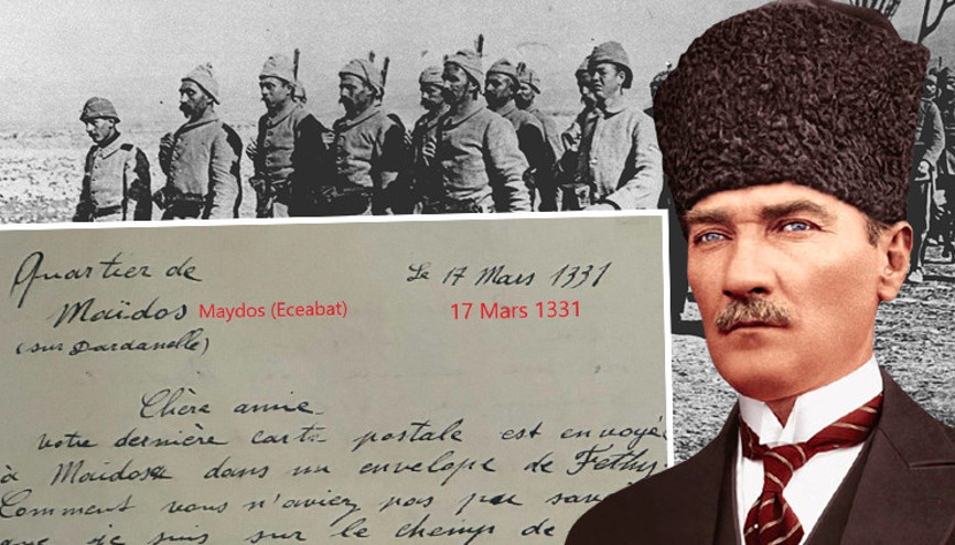 Mustafa Kemal Atatürkün 18 Marttan önce Madam Corinneye yazdığı mektup ortaya çıktı