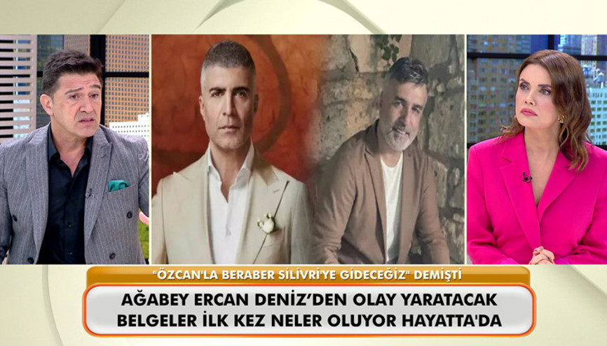 Beraber Silivriye gideceğiz dedi...Ağabeyi Ercan Denizden Özcan Denize büyük şok