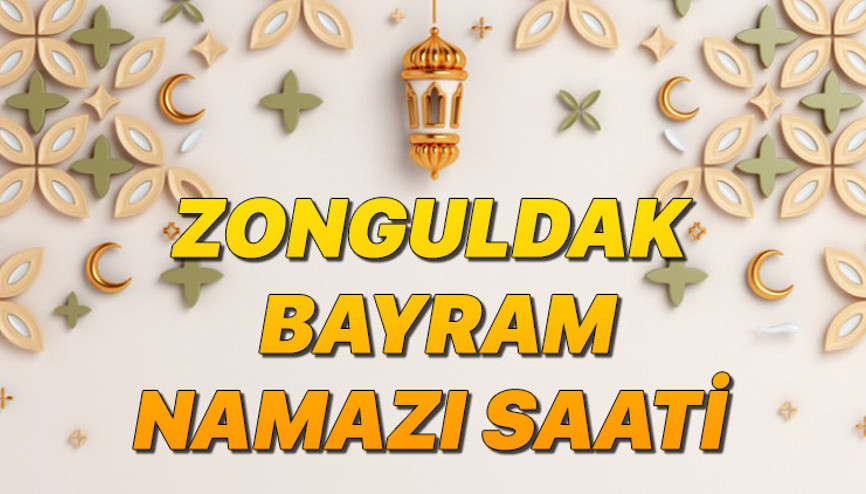 ZONGULDAK BAYRAM NAMAZI SAATİ 2025 (RAMAZAN BAYRAMI)|| Zonguldakta bayram namazı ne zaman, saat kaçta Diyanet bayram namazı saatleri