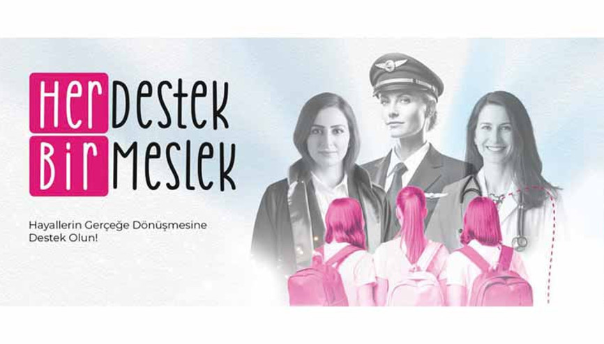 Koruncuk Vakfı’ndan ‘Her Destek Bir Meslek’ kampanyası: Kız çocuklarını geleceğe hazırlayan hamle