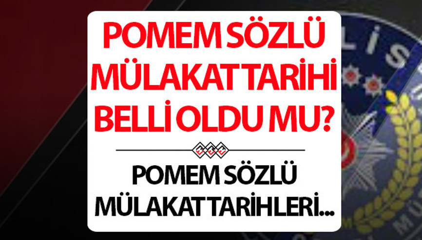 POMEM SÖZLÜ MÜLAKAT SINAV YERLERİ SORGULAMA 2025: Polislik mülakat yerleri Pa.edu.tr üzerinden duyuruldu... POMEM sözlü mülakat sonuçları sorgulama ekranı