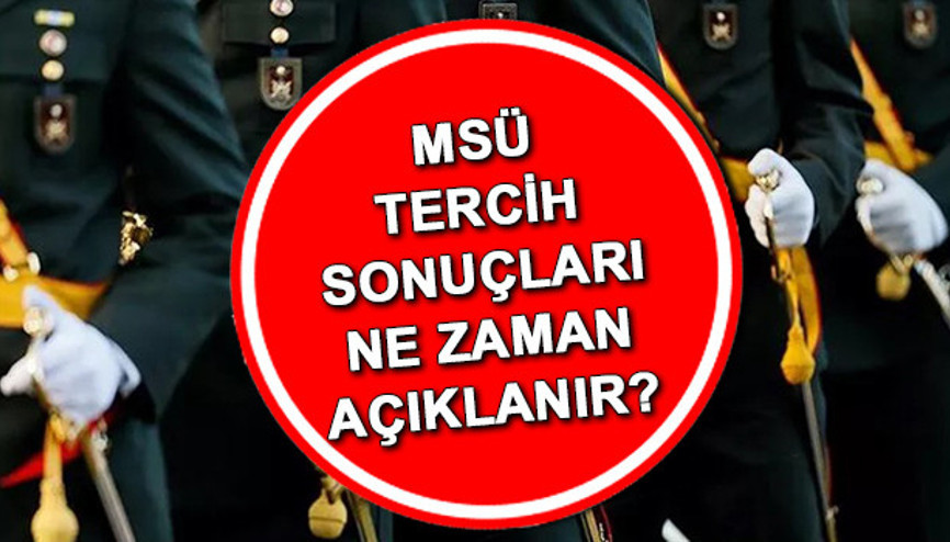 MSÜ TERCİH TARİHLERİ VE BAŞVURU YAPMA EKRANI 2025 (MSB PERTEM) | MSÜ tercih sonuçları ne zaman açıklanacak, başvurular nasıl yapılır 2025 MSÜ tercihi son gün tarihi