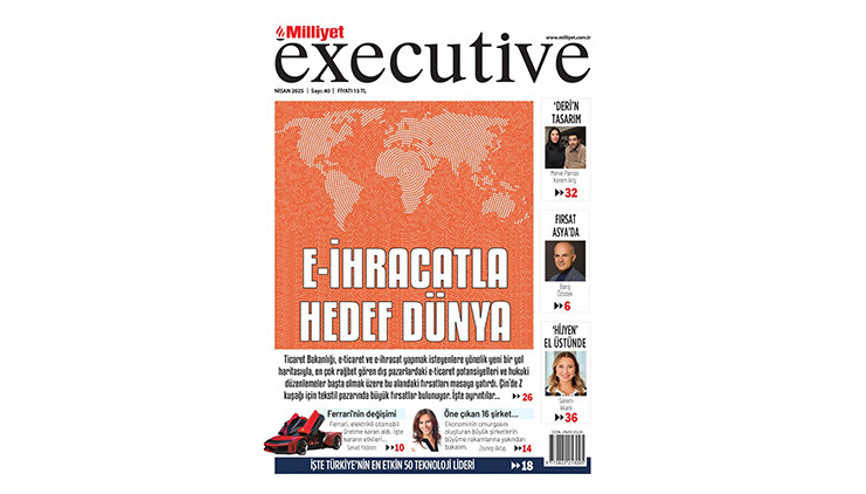Milliyet Executive ile e-ticaret ve geleceğin liderleri
