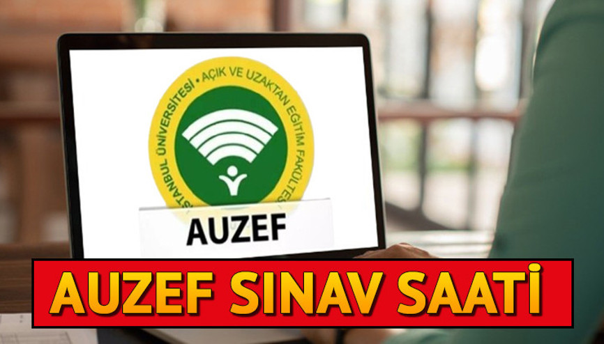 AUZEF SINAV TARİHLERİ VE SAATLERİ 2025 || İstanbul Üniversitesi AUZEF bahar dönemi ara sınavı ne zaman, saat kaçta başlıyor ve bitiyor AUZEF sınav giriş belgesi nasıl alınır
