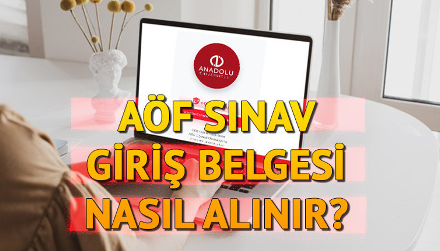 AÖF SINAV GİRİŞ BELGESİ E-DEVLET EKRANI || AÖF sınav giriş belgesi nasıl alınır Anadolu Üniversitesi Açıköğretim Fakültesi bahar dönemi ara sınavı ne zaman, saat kaçta