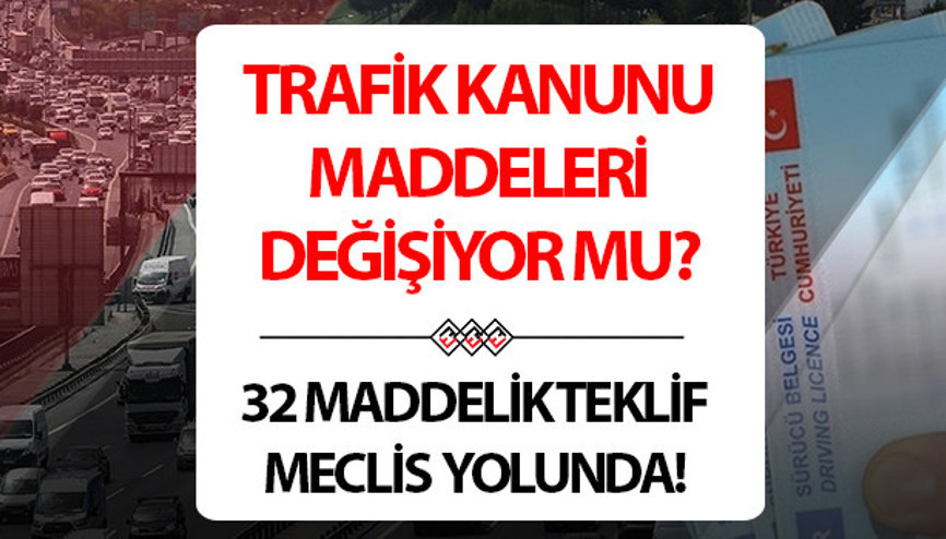 Trafik kanunu 2025 değişikliği | Karayolları trafik kanunu maddeleri değişiyor mu 32 maddelik yeni trafik kanunu teklifi Meclisten geçti mi Cumhurbaşkanı Erdoğan duyurdu: Caydırıcı tedbirler uygulanacak Trafik kanunu 2025 değişikliği | Karayolları trafik kanunu maddeleri değişiyor mu 32 maddelik yeni trafik kanunu teklifi Meclisten geçti mi Cumhurbaşkanı Erdoğan duyurdu: Caydırıcı tedbirler uygulanacak