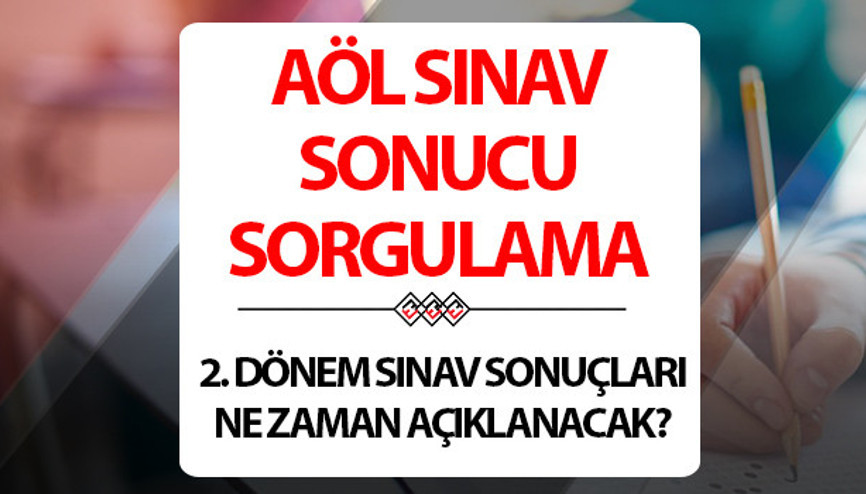 AÖL SINAV SONUÇLARI 2025 MEB SORGULAMA EKRANI || AÖL sınav sonuçları açıklandı mı, ne zaman açıklanacak MEB duyurdu: İşte Açık Öğretim Lisesi 2. Dönem sınav sonucu açıklanma tarihi